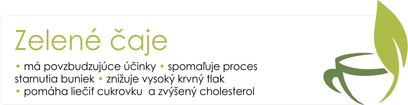 Zelené čaje Čaje.sk